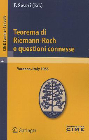 Könyv Teorema di Riemann-Roch e questioni connesse F. Severi