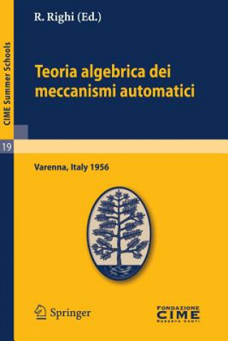 Kniha Teoria algebrica dei meccanismi automatici R. Righi