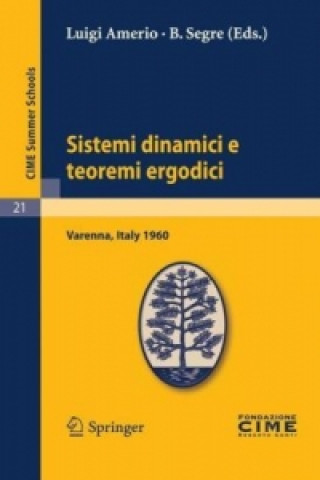 Könyv Sistemi dinamici e teoremi ergodici Luigi Amerio