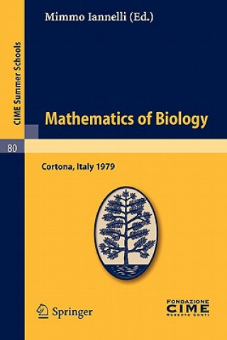Carte Mathematics of Biology Mimmo Iannelli