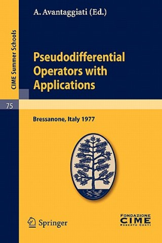 Kniha Pseudodifferential Operators with Applications A. Avantaggiati