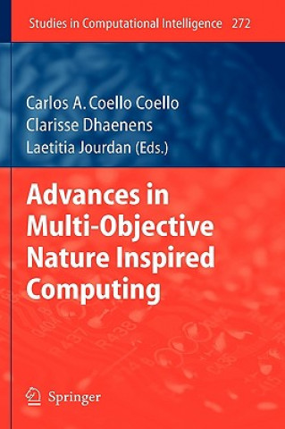 Carte Advances in Multi-Objective Nature Inspired Computing Carlos A. Coello Coello