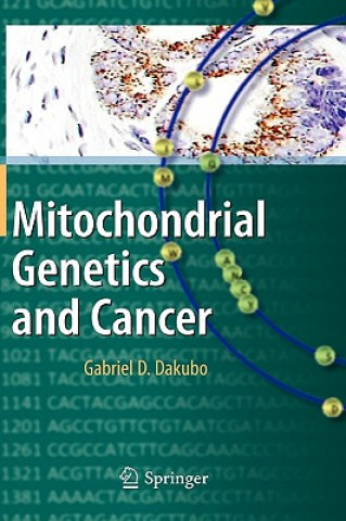 Book Mitochondrial Genetics and Cancer Gabriel D. Dakubo