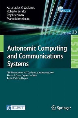 Könyv Autonomic Computing and Communications Systems Athanasios V. Vasilakos