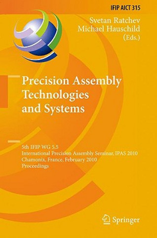 Carte Precision Assembly Technologies and Systems Svetan Ratchev