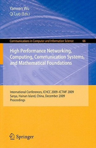 Book High Performance Networking, Computing, Communication Systems, and Mathematical Foundations Qi Luo