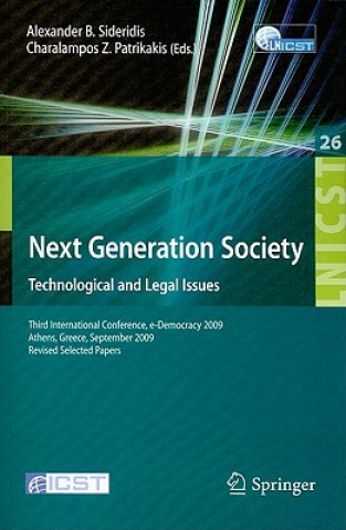 Książka Next Generation Society Technological and Legal Issues Alexander B. Sideridis