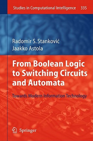 Carte From Boolean Logic to Switching Circuits and Automata Radomir S. Stankovic