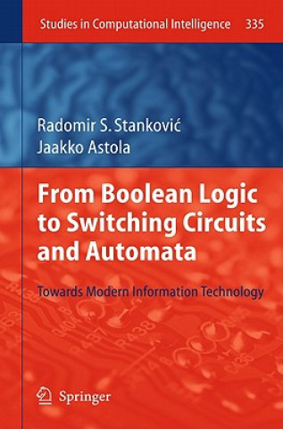 Kniha From Boolean Logic to Switching Circuits and Automata Radomir S. Stankovic