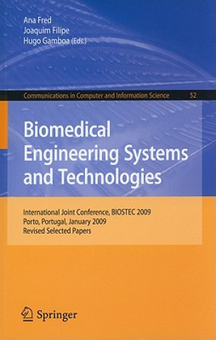 Kniha Biomedical Engineering Systems and Technologies Ana Fred