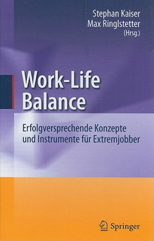 Kniha Work-Life Balance Stephan Kaiser