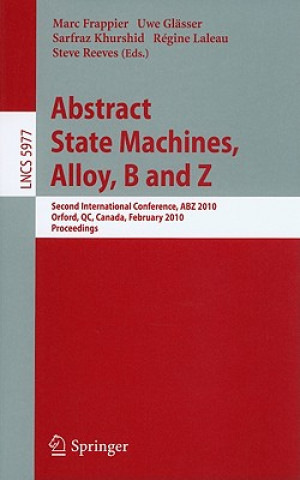 Könyv Abstract State Machines, Alloy, B and Z Marc Frappier