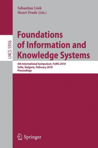 Knjiga Foundations of Information and Knowledge Systems Sebastian Link