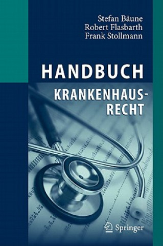 Kniha Handbuch Krankenhausrecht Stefan Bäune