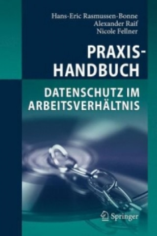 Kniha Praxishandbuch Datenschutz im Arbeitsverhaltnis Hans-Eric Rasmussen-Bonne