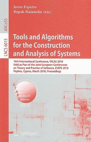 Knjiga Tools and Algorithms for the Construction and Analysis of Systems Javier Esparza