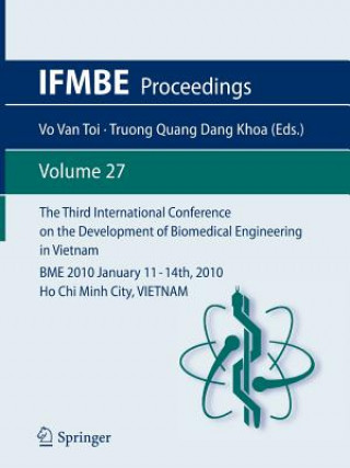 Könyv Third International Conference on the Development of Biomedical Engineering in Vietnam Vo Van Toi