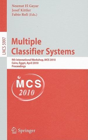 Carte Multiple Classifier Systems Neamat el Gayar