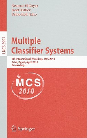 Knjiga Multiple Classifier Systems Neamat el Gayar