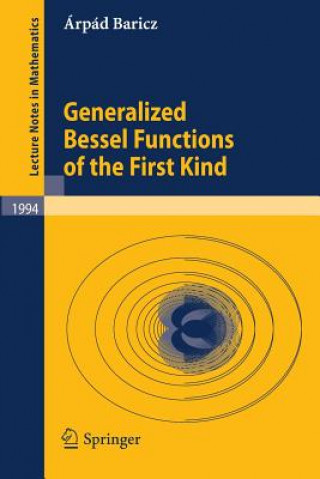 Carte Generalized Bessel Functions of the First Kind Árpád Baricz
