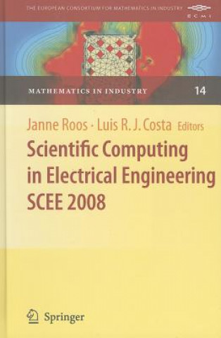 Kniha Scientific Computing in Electrical Engineering SCEE 2008 Janne Roos