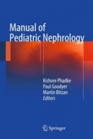 Книга Manual of Pediatric Nephrology Kishore D. Phadke
