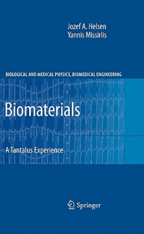 Kniha Biomaterials Jozef A. Helsen