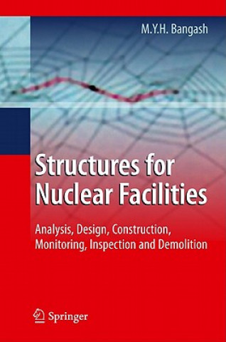 Book Structures for Nuclear Facilities M. Y. H. Bangash
