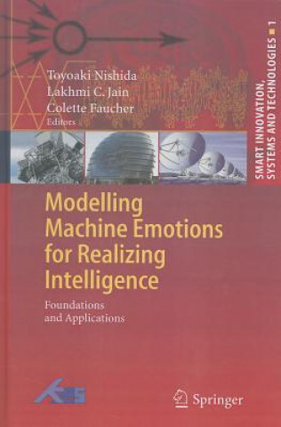 Carte Modelling Machine Emotions for Realizing Intelligence Toyoaki Nishida