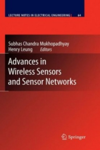 Книга Advances in Wireless Sensors and Sensor Networks Subhas Chandra Mukhopadhyay