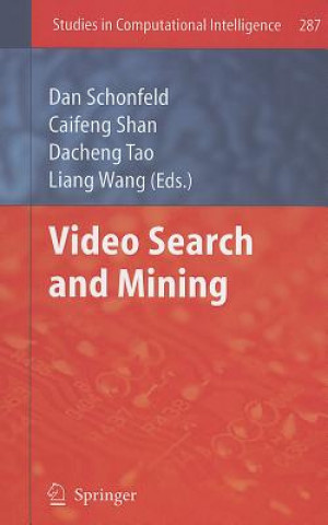 Knjiga Video Search and Mining Dan Schonfeld