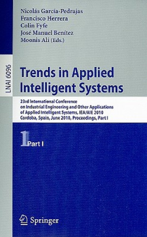 Carte Trends in Applied Intelligent Systems. Pt.1 Nicolás García-Pedrajas
