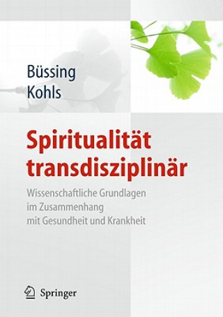 Könyv Spiritualitat transdisziplinar Arndt Büssing