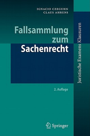 Книга Fallsammlung Zum Sachenrecht Ignacio Czeguhn
