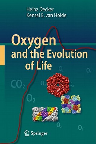 Kniha Oxygen and the Evolution of Life Heinz Decker