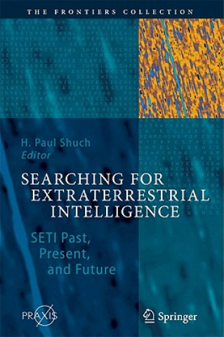 Książka Searching for Extraterrestrial Intelligence H. Paul Shuch