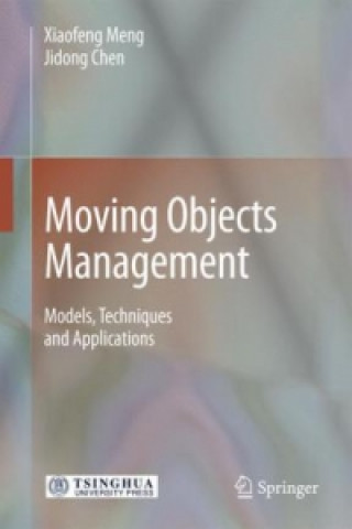 Carte Moving Objects Management Xiaofeng Meng