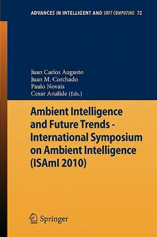 Βιβλίο Ambient Intelligence and Future Trends - Juan Carlos Augusto