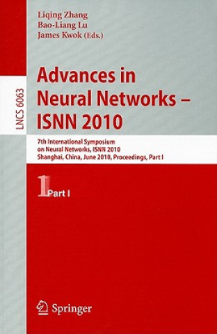 Książka Advances in Neural Networks  -- ISNN 2010 James Kwok