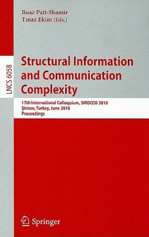 Könyv Structural Information and Communication Complexity Boaz Patt-Shamir