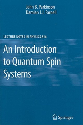 Kniha Introduction to Quantum Spin Systems John Parkinson