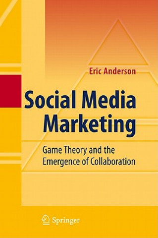 Könyv Social Media Marketing Eric Anderson