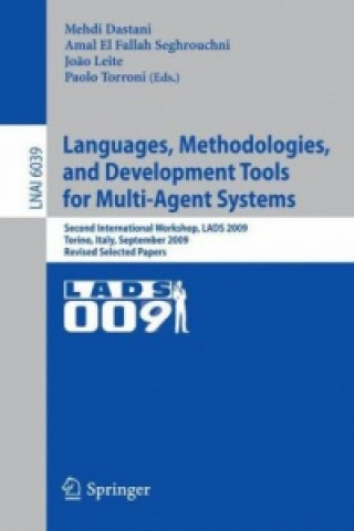 Carte Languages, Methodologies, and Development Tools for Multi-Agent Systems Mehdi Dastani