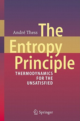 Könyv Entropy Principle André Thess
