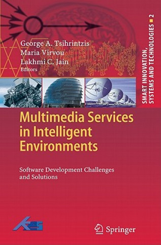 Carte Multimedia Services in Intelligent Environments George A. Tsihrintzis