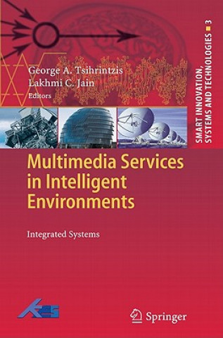 Книга Multimedia Services in Intelligent Environments George A. Tsihrintzis