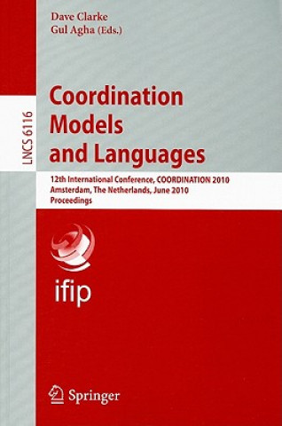 Book Coordination Models and Languages Dave Clarke