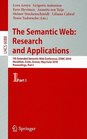 Knjiga The Semantic Web: Research and Applications Lora Aroyo