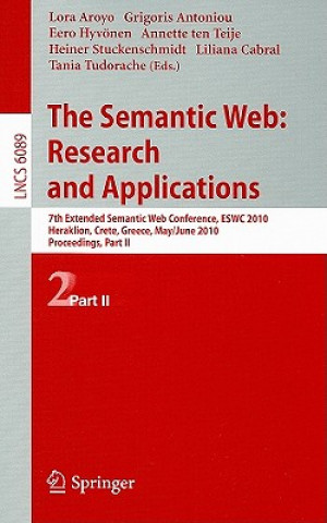 Carte The Semantic Web: Research and Applications Lora Aroyo