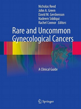 Book Rare and Uncommon Gynecological Cancers Nicholas Reed